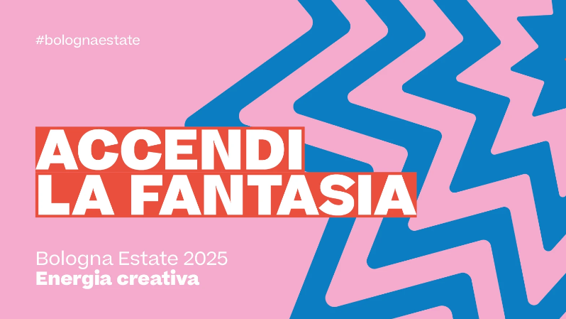 Bologna Estate 2025 - Summer events in Bologna