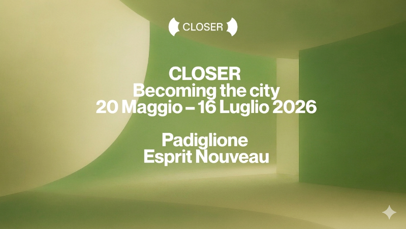 Closer – Becoming the city
