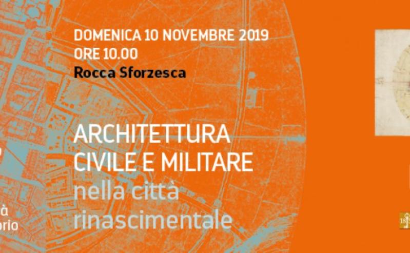 Imola ai tempi di Leonardo - Civil and Military architecture