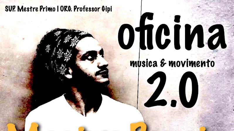 Oficina 2.0 | Music and Movement