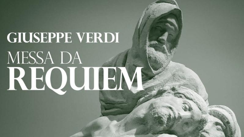 Messa da Requiem - Giuseppe Verdi 