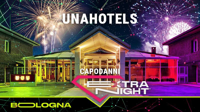 Capodanno ExtraNight Bologna I Unahotels San Lazzaro