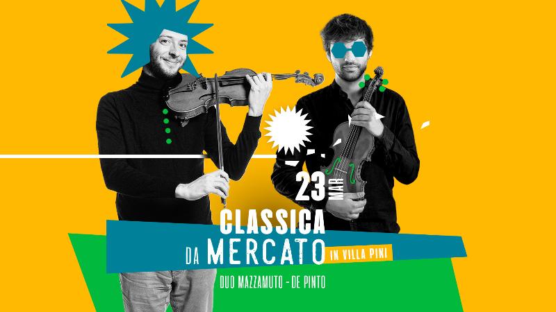 CLASSICAdaMercato | Duo Mazzamuto - De Pinto