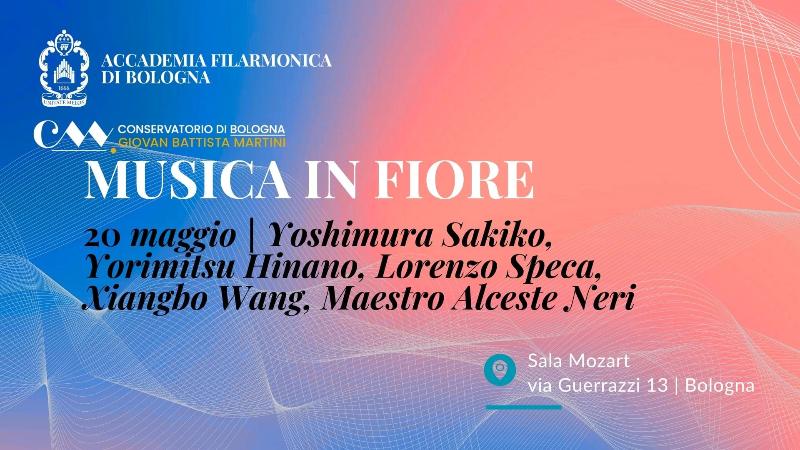 Musica in fiore | Yoshimura Sakiko, Yorimitsu Hinano, Lorenzo Speca, Xiangbo Wang, Maestro Alceste Neri