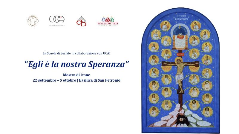 “Egli è la nostra Speranza” - Mostra di icone 