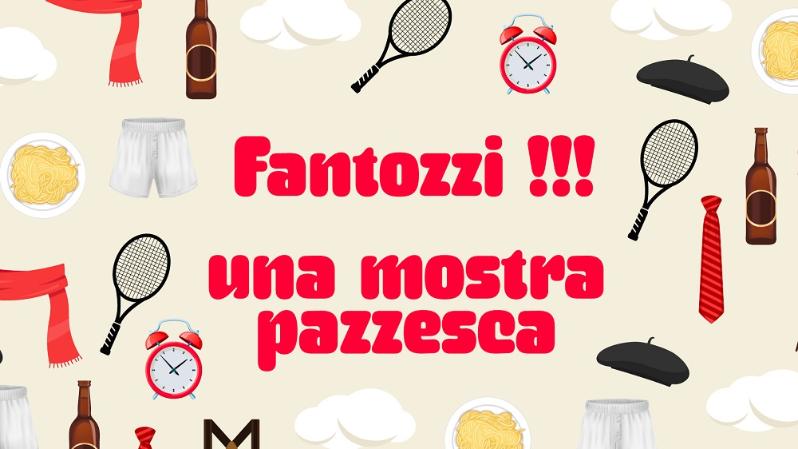 “Fantozzi!!! Una mostra pazzesca” a Grand Tour Italia