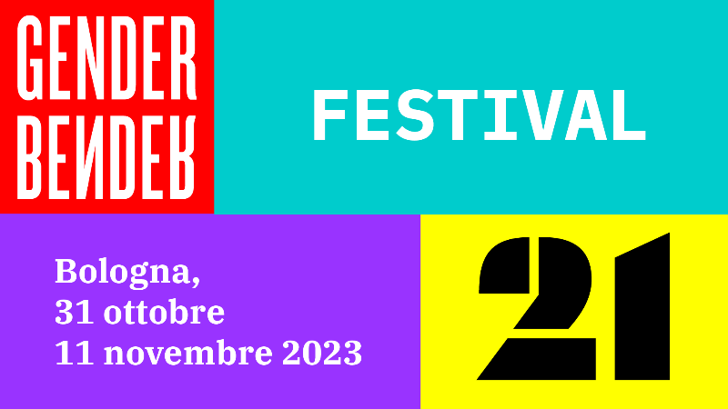 Gender Bender Festival - 21ma edizione