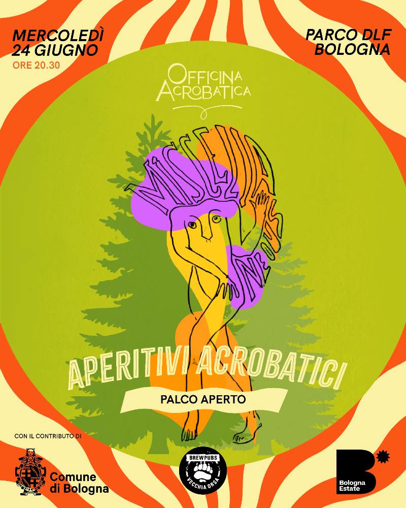 Aperitivi Acrobatici 2026 - Palco Aperto