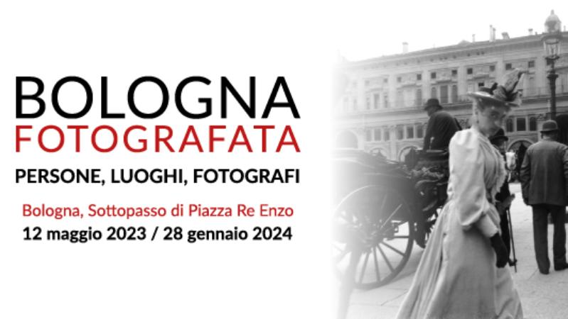 Bologna Fotografata. People, places, photographers.