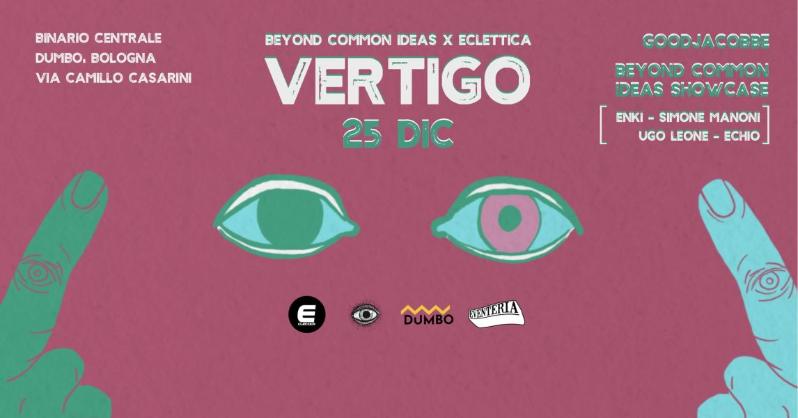 Vertigo |  Beyond Common Ideas x Eclettica