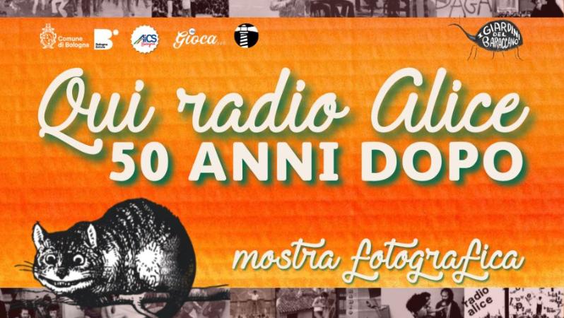 Qui Radio Alice - 50 anni dopo