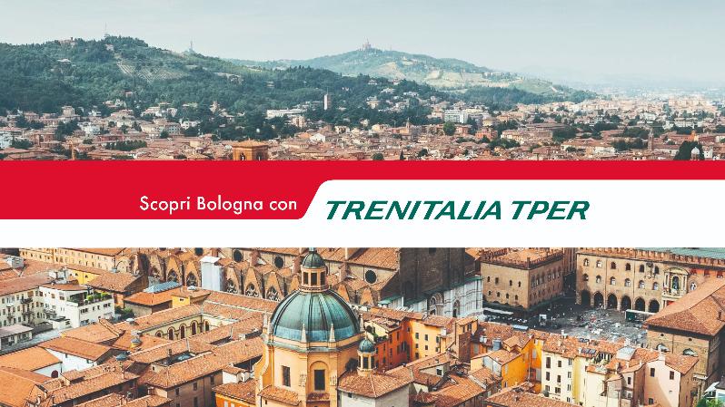 COMUNICATO - Trenitalia e Destinazione Bologna insieme per il rilancio del turismo nel territorio