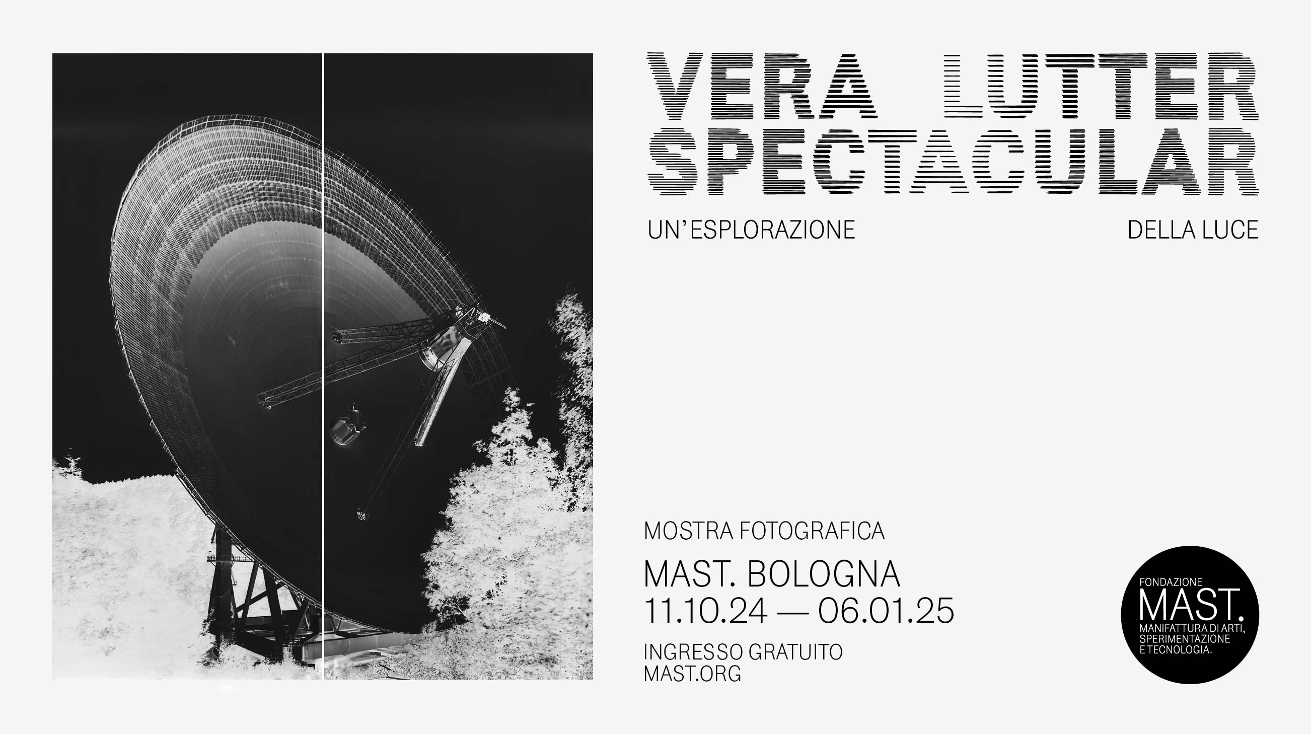Spectacular. An exploration of light - Vera Lutter - Bologna Welcome