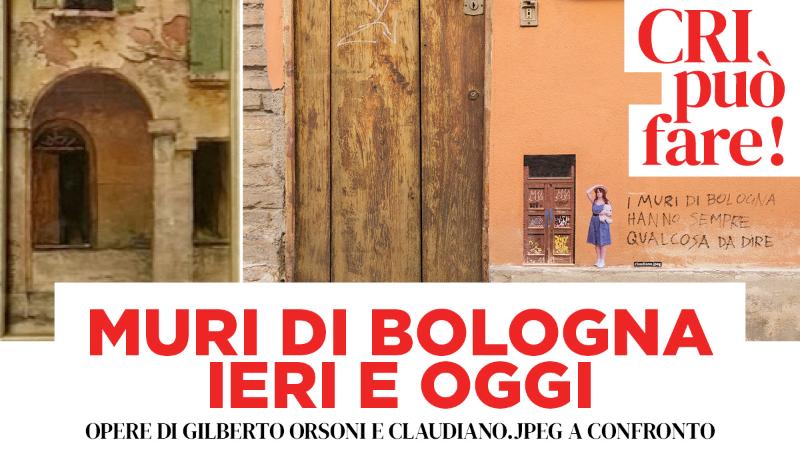 Muri di Bologna, Ieri e Oggi 