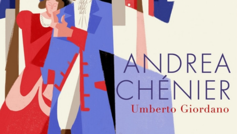 Andrea Chénier | Umberto Giordano | Opera 2022